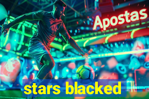 stars blacked